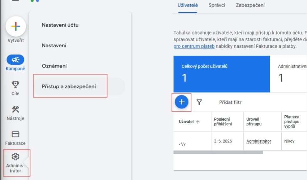 Přidání uživatele do Google Ads - sekce Administrátor